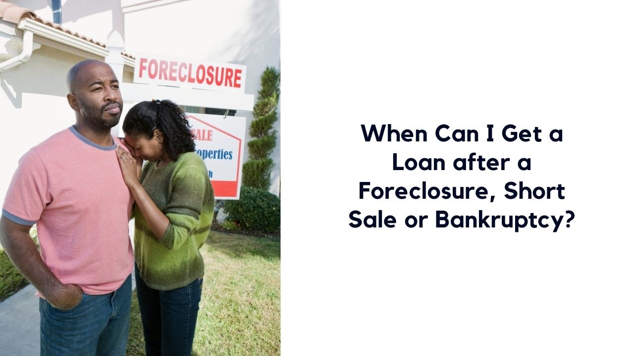 Can I Get a Loan after I lost my house?
